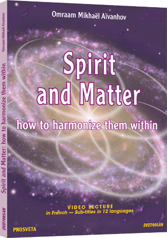 DVD PAL - Spirit and Matter - How to harmonize them within us DVD PAL - Spirit and Matter - How to harmonize them within us