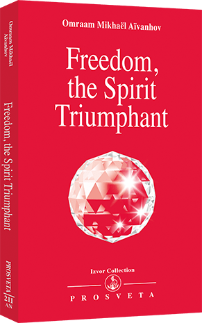 Freedom, the Spirit Triumphant Freedom, the Spirit Triumphant