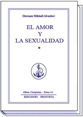 EL AMOR Y LA SEXUALIDAD - I